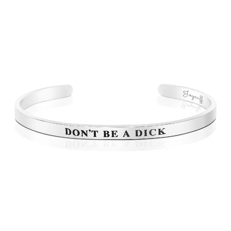 Simple gold bracelets for ladies -Don't Be A Dick Mantra Bracelet